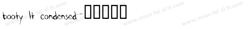 Booty Lt Condensed字体转换